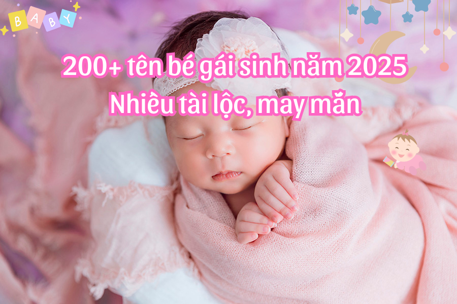 đặt tên cho bé gái 2025