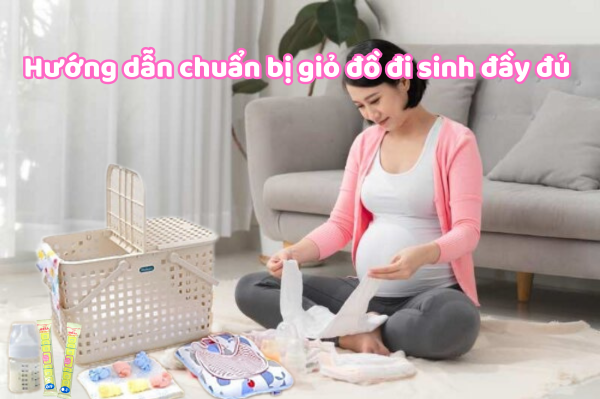 Chuẩn bị giỏ đồ sơ sinh cho bé